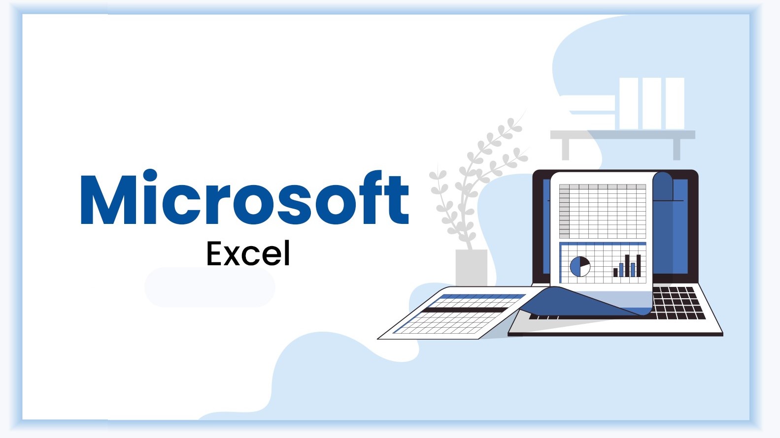 Feature image for our blog - 25 must-know formulas to excel at micro-soft Excel