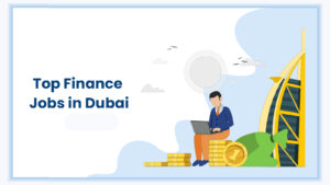 Feature image for the blog on finance jobs in dubai
