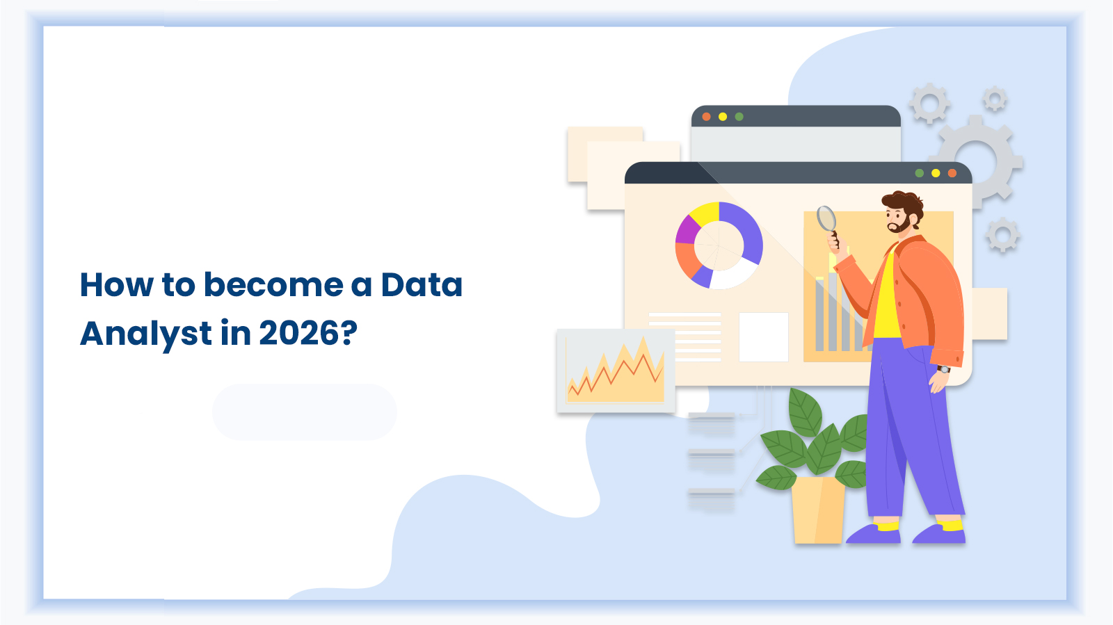 How to become a Data Analyst in 2026