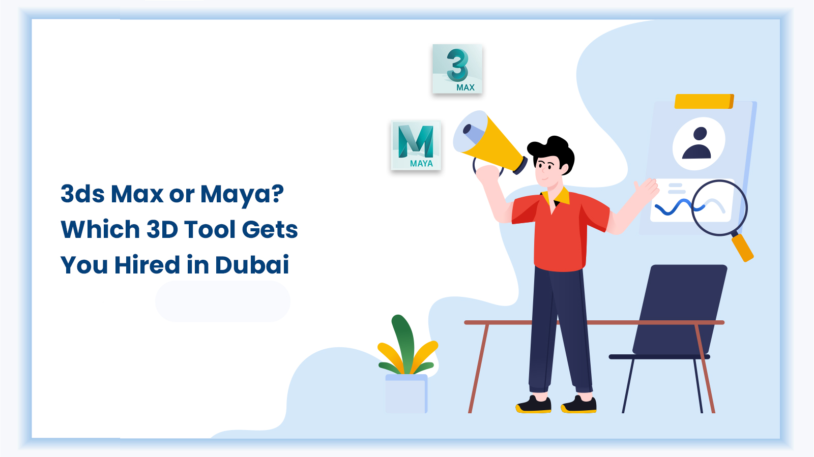 Illustration of a person holding a megaphone, comparing 3ds Max and Maya software for job opportunities in Dubai.